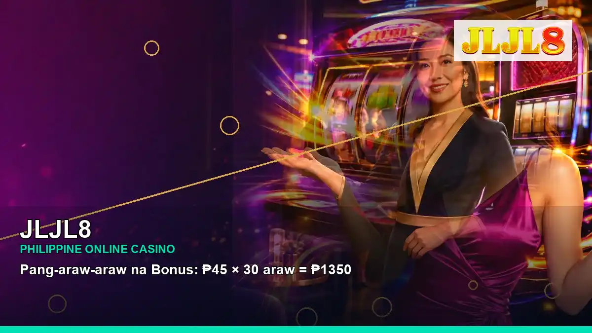 JLJL8 JLJL8 brand search, casino access, games, account help and safer participation in the Philippines scene with